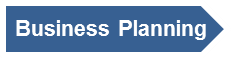 Business Planning Stage Business Planning Stage